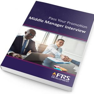 Pass Your Middle Manager Interview for Promotion eBook